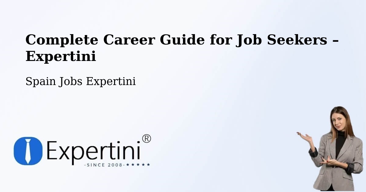 Career Guide for Job Seekers – San Roque - San Roque, Spain Jobs Expertini