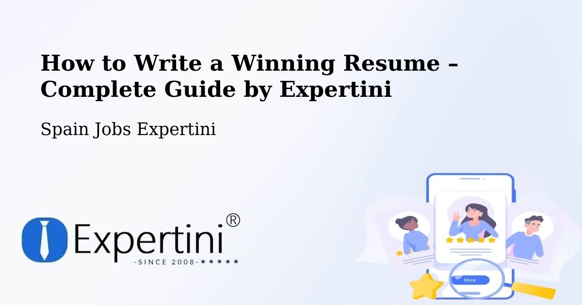 Resume Writing Guide for Job Seekers – San Roque - San Roque, Spain Jobs Expertini